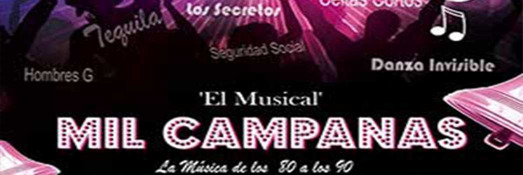 Foto descriptiva del evento: 'Mil Campanas: El Musical'